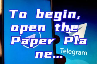 To begin, open the Paper Plane...